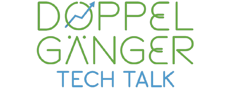 Doppelgänger Tech Talk